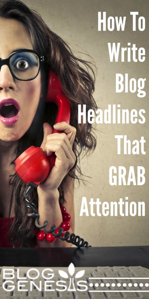 How to Write Blog Post Titles that ATTRACT More Readers