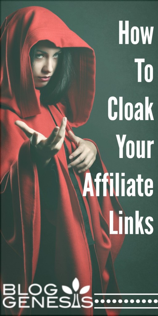 How To Cloak Your Affiliate Links