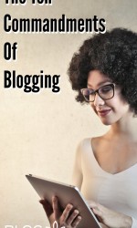 10 Commandments of Blogging