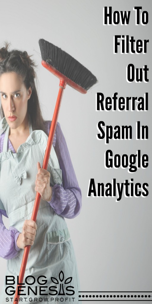 How To Filter Out Referral Spam in Google Analytics